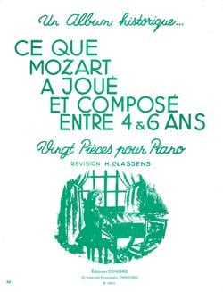 Ce que Mozart a joué et composé entre 4 et 6 ans